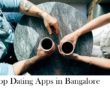 Top Dating Apps in Bangalore